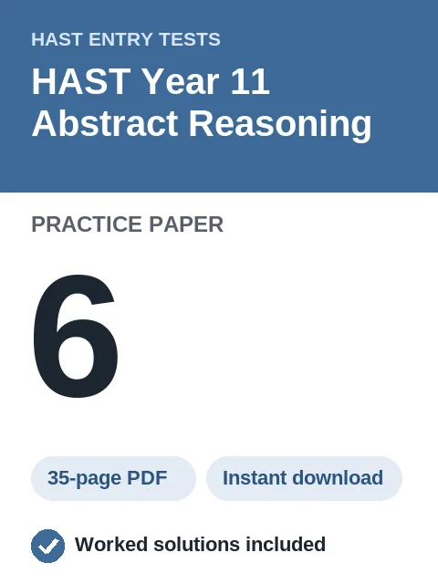 HAST Year 11 Abstract Reasoning Practice Paper 6
