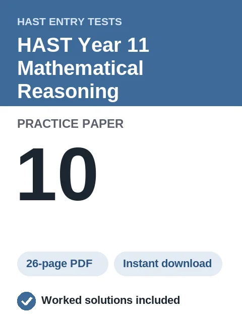 HAST Year 11 Mathematical Reasoning Practice Paper 10