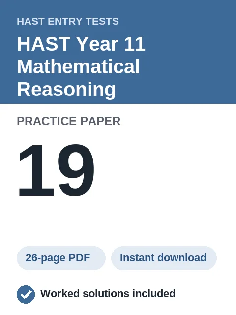 HAST Year 11 Mathematical Reasoning Practice Paper 19