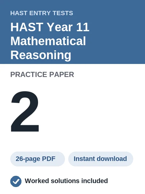 HAST Year 11 Mathematical Reasoning Practice Paper 2