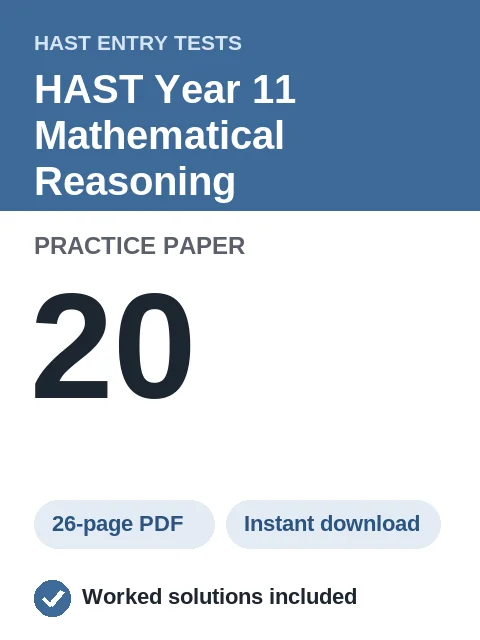 HAST Year 11 Mathematical Reasoning Practice Paper 20