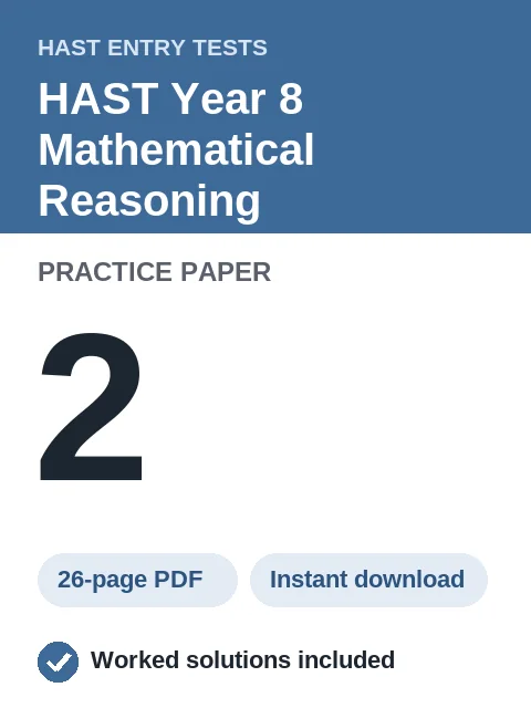 HAST Year 8 Mathematical Reasoning Practice Paper 2