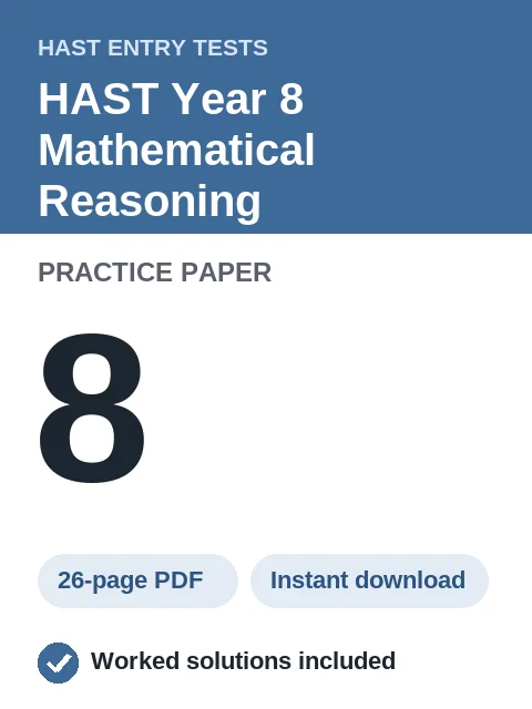 HAST Year 8 Mathematical Reasoning Practice Paper 8
