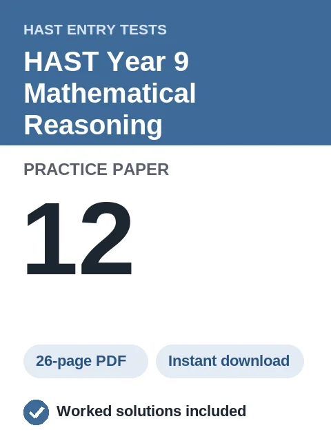 HAST Year 9 Mathematical Reasoning Practice Paper 12
