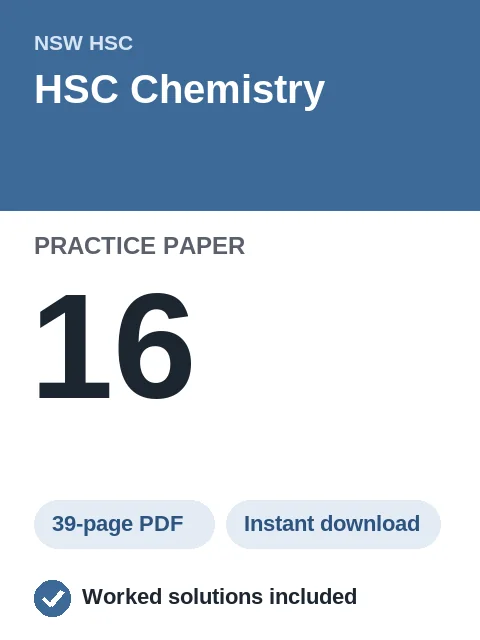 HSC Chemistry Practice Paper 16