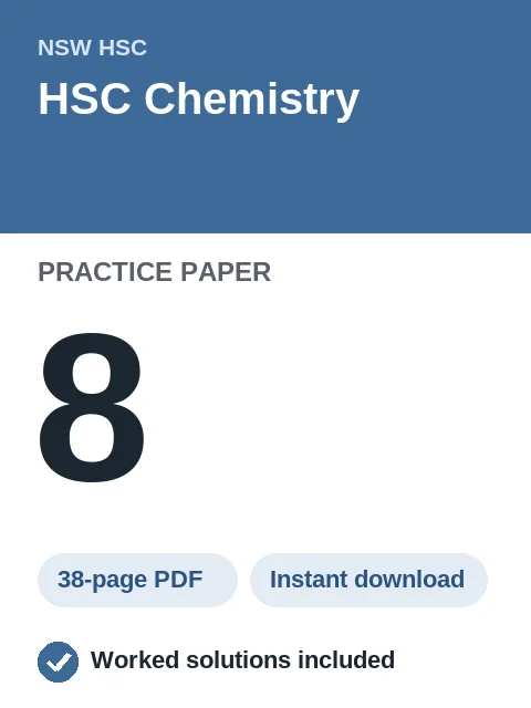 HSC Chemistry Practice Paper 8