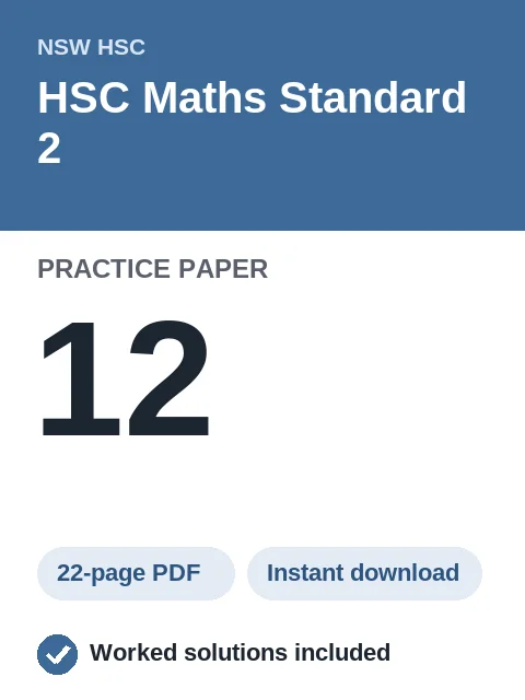 HSC Maths Standard 2 Practice Paper 12