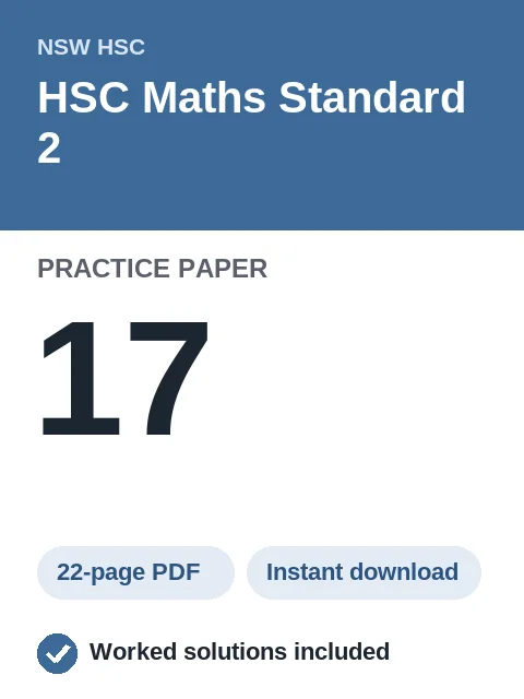 HSC Maths Standard 2 Practice Paper 17