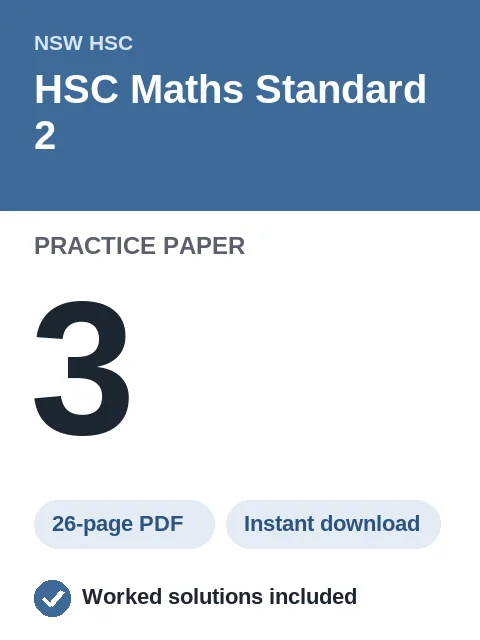 HSC Maths Standard 2 Practice Paper 3