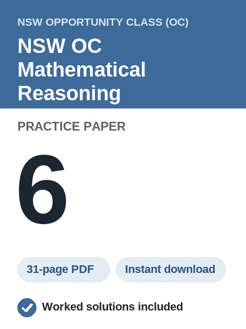 NSW OC Mathematical Reasoning Practice Paper 6