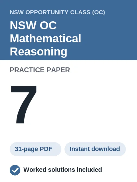 NSW OC Mathematical Reasoning Practice Paper 7