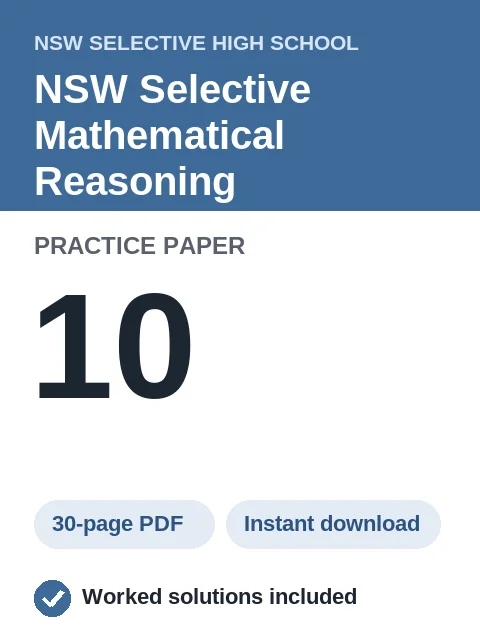 NSW Selective Mathematical Reasoning Practice Paper 10
