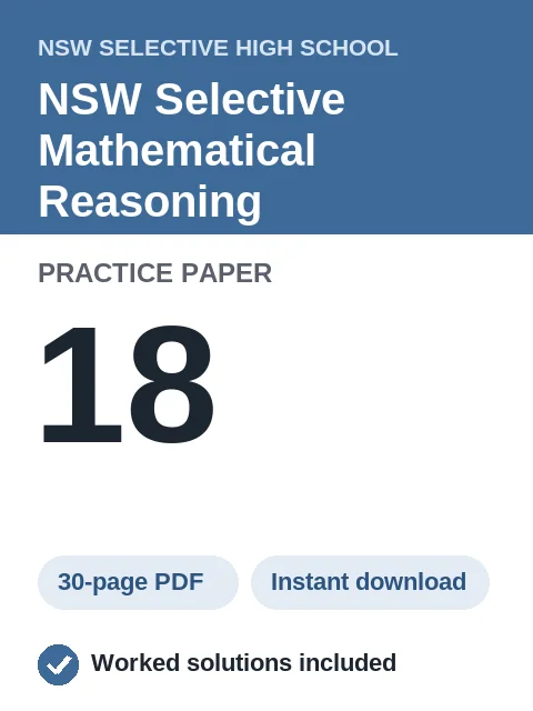 NSW Selective Mathematical Reasoning Practice Paper 18