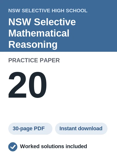 NSW Selective Mathematical Reasoning Practice Paper 20
