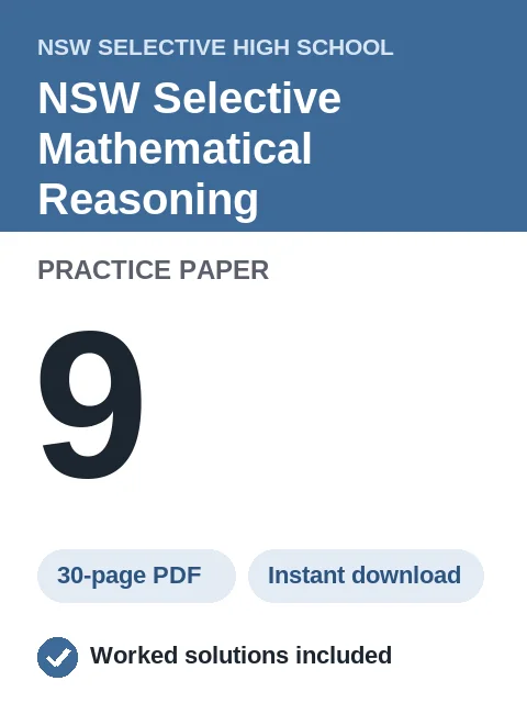 NSW Selective Mathematical Reasoning Practice Paper 9