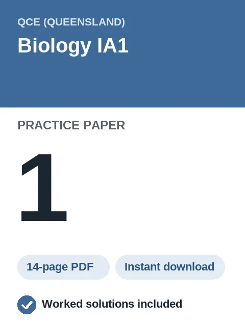 QCE Biology IA1 Practice Paper 1