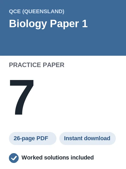 QCE Biology Paper 1 Practice Paper 7