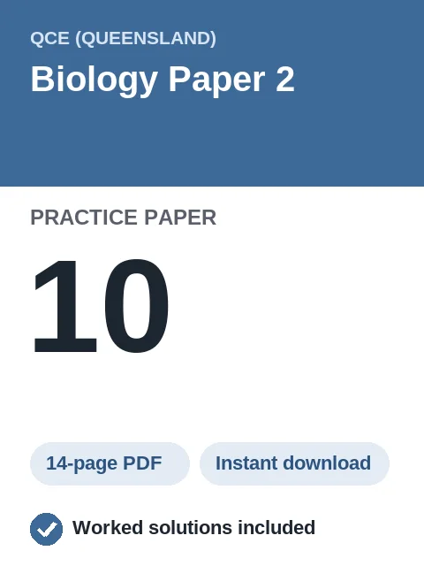 QCE Biology Paper 2 Practice Paper 10