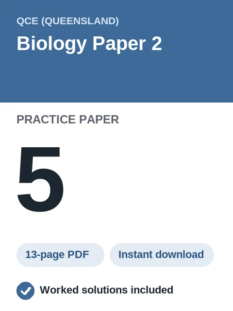 QCE Biology Paper 2 Practice Paper 5