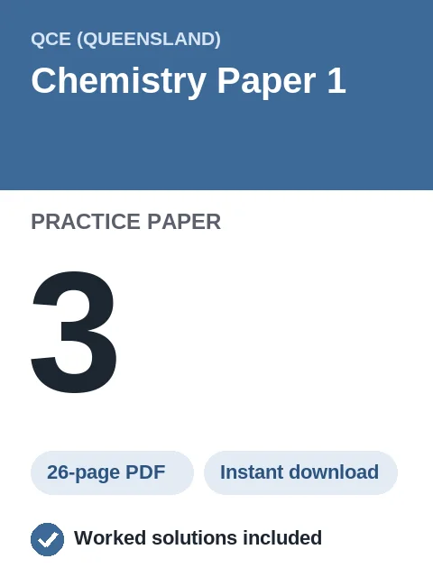 QCE Chemistry Paper 1 Practice Paper 3