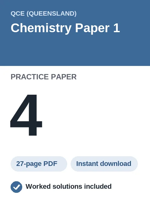 QCE Chemistry Paper 1 Practice Paper 4
