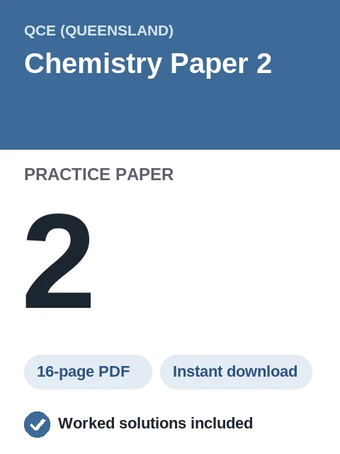 QCE Chemistry Paper 2 Practice Paper 2