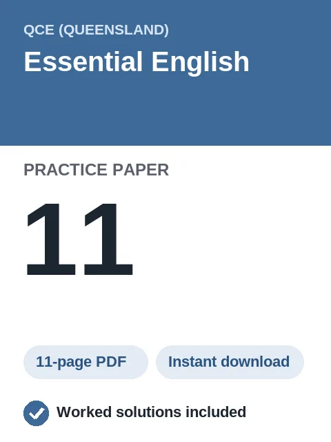 QCE Essential English Practice Paper 11
