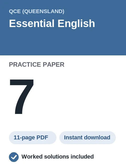 QCE Essential English Practice Paper 7