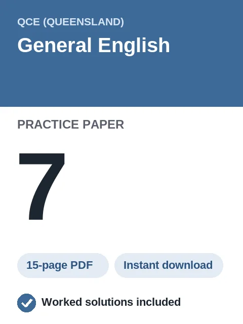 QCE General English Practice Paper 7