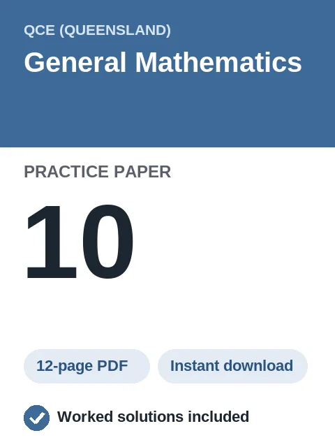 QCE General Mathematics Practice Paper 10