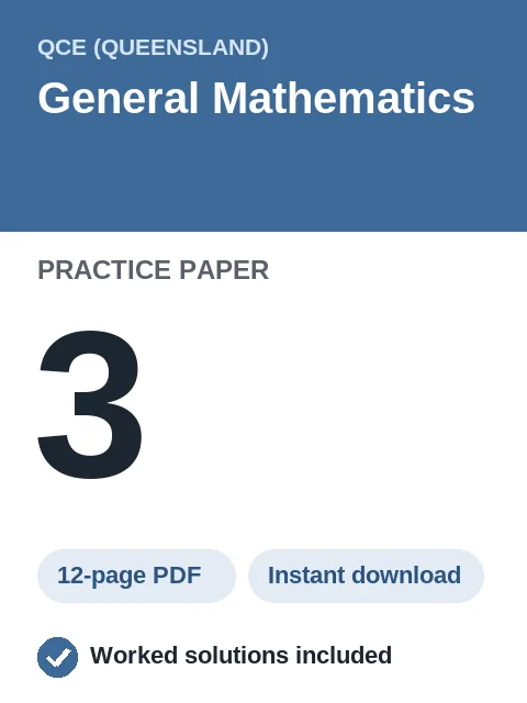 QCE General Mathematics Practice Paper 3