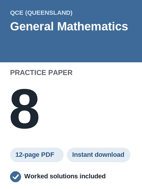 QCE General Mathematics Practice Paper 8
