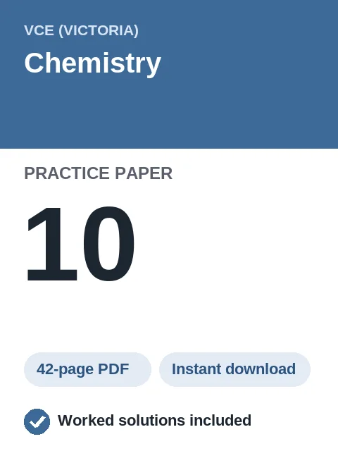 VCE Chemistry Practice Paper 10