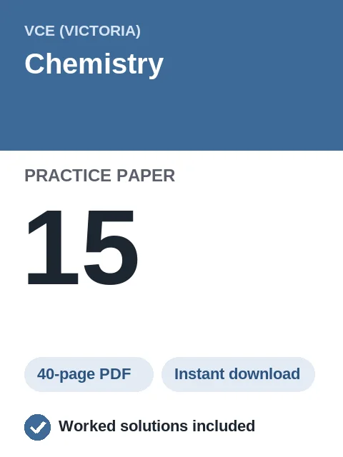 VCE Chemistry Practice Paper 15