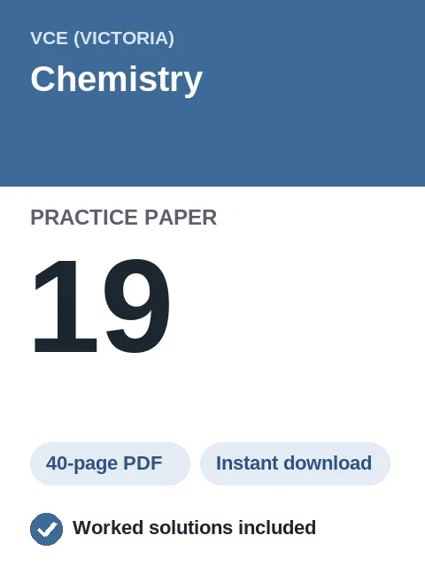 VCE Chemistry Practice Paper 19