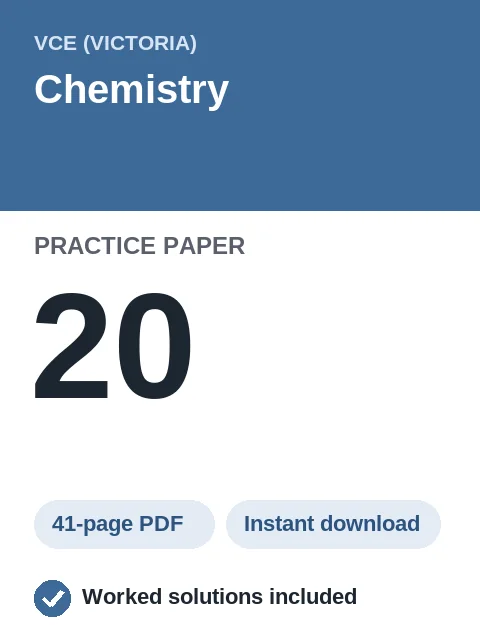 VCE Chemistry Practice Paper 20