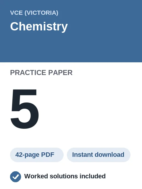 VCE Chemistry Practice Paper 5
