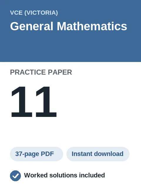 VCE General Mathematics Practice Paper 11