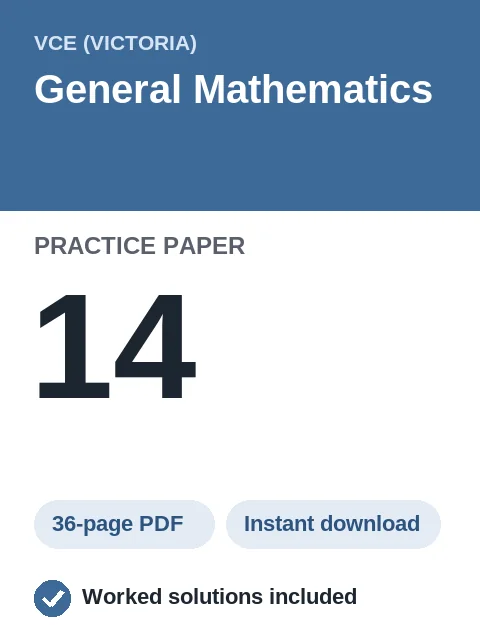 VCE General Mathematics Practice Paper 14
