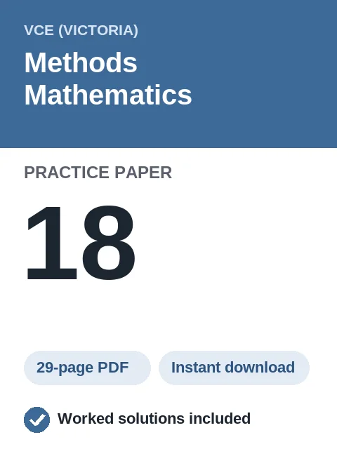 VCE Methods Mathematics Practice Paper 18