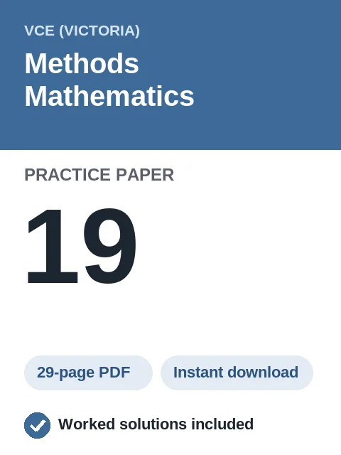 VCE Methods Mathematics Practice Paper 19