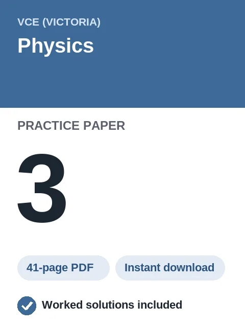VCE Physics Practice Paper 3